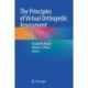 The Principles of Virtual Orthopedic Assessment