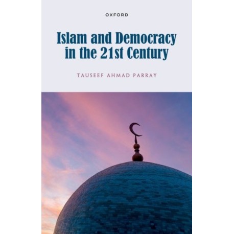 Islam and Democracy in the 21st Century
