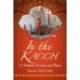 In the Kacch: A Memoir of Love and Place
