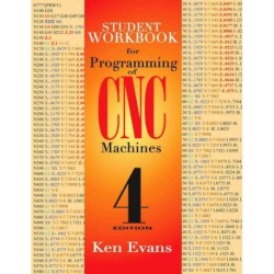 Student Workbook for Programming of CNC Machines