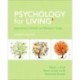 Psychology for Living: Adjustment, Growth, and Behavior Today