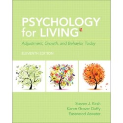 Psychology for Living: Adjustment, Growth, and Behavior Today