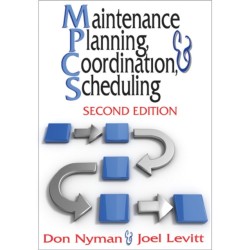 Maintenance Planning, Coordination, & Scheduling