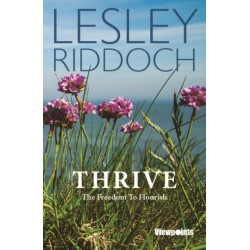 Thrive: The Freedom to Flourish