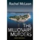 The Millionaire Murders
