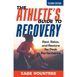 The Athlete's Guide to Recovery: Rest, Relax, and Restore for Peak Performance