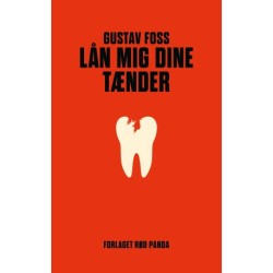 Lån mig dine tænder