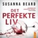Det perfekte liv