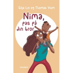 Nima -3: Nima, pas på din bror