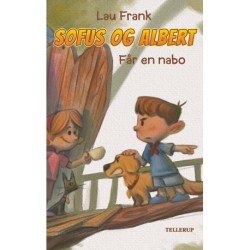 Sofus og Albert -3: Går en nabo (LYT & LÆS)