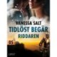 Tidlöst begär 5: Riddaren - erotisk novell