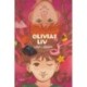 Olivias liv 3: Love, ligesom