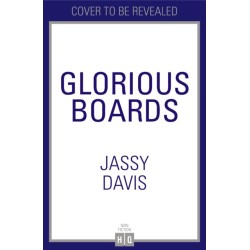 Glorious Boards: Sensational Spreads for Every Occasion