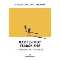 Kampen mot terrorisme : strategier for bekjempelse