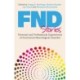 FND Stories: Personal and Professional Experiences of Functional Neurological Disorder