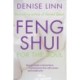 Feng Shui for the Soul: How to Create a Harmonious Environment That Will Nurture and Sustain You
