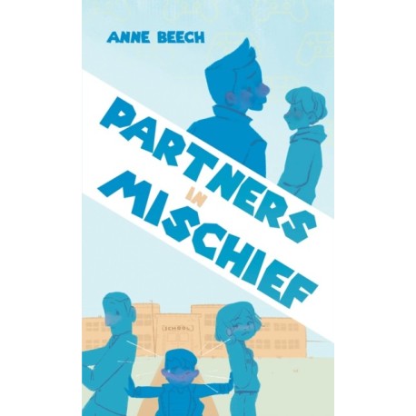 Partners In Mischief