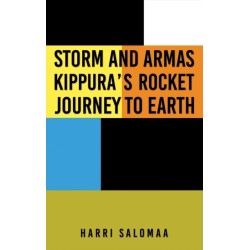 Storm and Armas Kippura's Rocket Journey To Earth