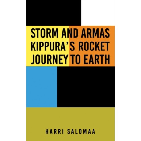 Storm and Armas Kippura's Rocket Journey To Earth