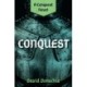 Conquest: A Conquest Novel