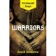 Warriors: A Conquest Novel