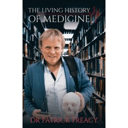 The Living History of Medicine