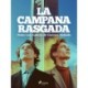 La campana rasgada