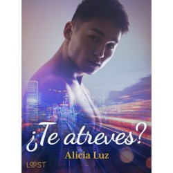 ¿Te atreves? - una novela erótica