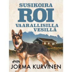 Susikoira Roi vaarallisilla vesillä