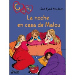 C de Clara 4: La noche en casa de Malou