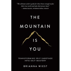 The Mountain is You