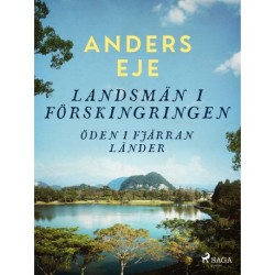 Landsmän i förskingringen : öden i fjärran länder
