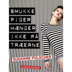 Smukke piger hænger ikke på træerne