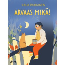 Arvaas mikä!