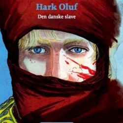 Hark Oluf: – den danske slave
