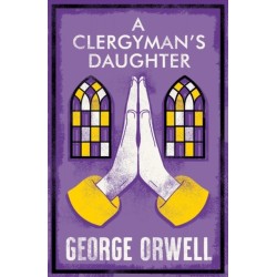 A Clergyman's Daughter: Annotated Edition