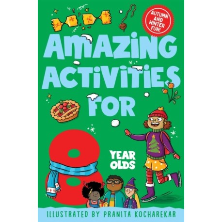 Amazing Activities for 8 Year Olds: Autumn and Winter!