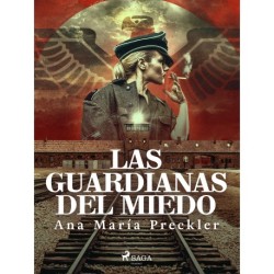 Las guardianas del miedo