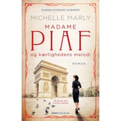 Madame Piaf og kærlighedens melodi