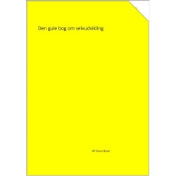 Den gule bog om selvudvikling: Bulk and cut the heart way