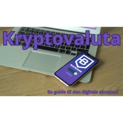 Kryptovaluta:: En guide til den digitale økonomi