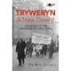 Tryweryn: A New Dawn?