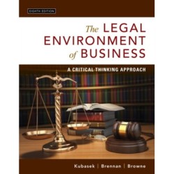 The Legal Environment of Business, The: A Critical Thinking Approach
