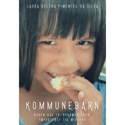 Kommunebarn: Bogen bag TV-dokumentaren: Importeret til misbrug