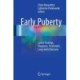 Early Puberty: Latest Findings, Diagnosis, Treatment, Long-term Outcome