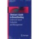 Clinician’s Guide to Breastfeeding: Evidenced-based Evaluation and Management