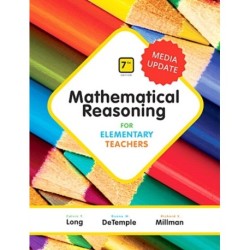 Mathematical Reasoning for Elementary Teachers, Media Update