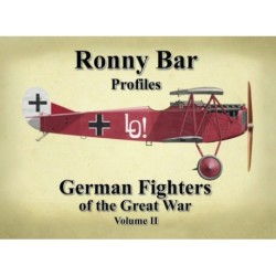 Ronny Bar Profiles - German Fighters of the Great War Vol 2