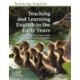 Teaching and Learning English in the Early Years