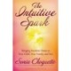 The Intuitive Spark: Bringing Intuition Home to Your Child, Your Family, and You